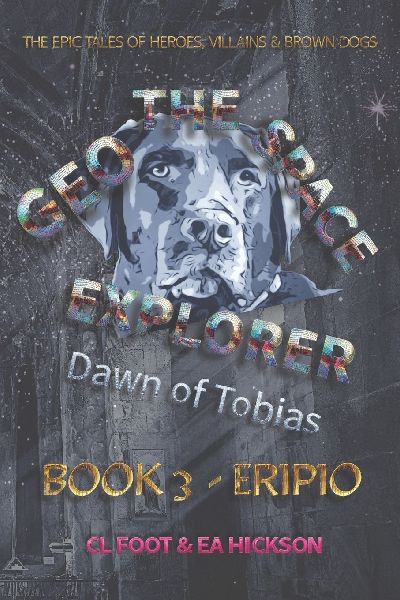 Geo the Space Explorer: Book 3 Eripio