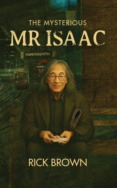 THE MYSTERIOUS MR ISAAC: What if the secret to success was sitting right beside you on the train?