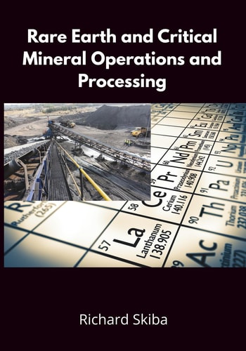Rare Earth and Critical Mineral Operations and Processing