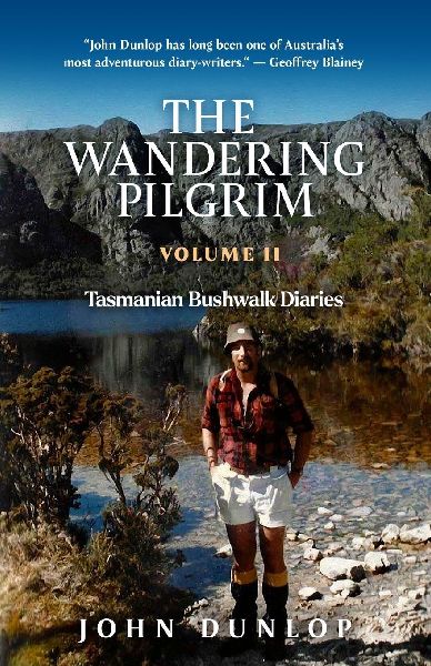 The Wandering Pilgrim: Tasmanian Bushwalk Diaries