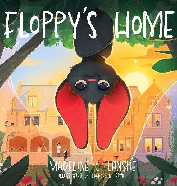 Floppy's Home: Bats Just Want Friends Too