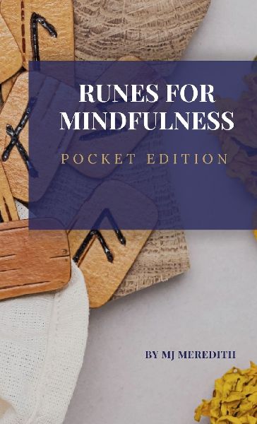 Runes for Mindfulness: Pocket Companion