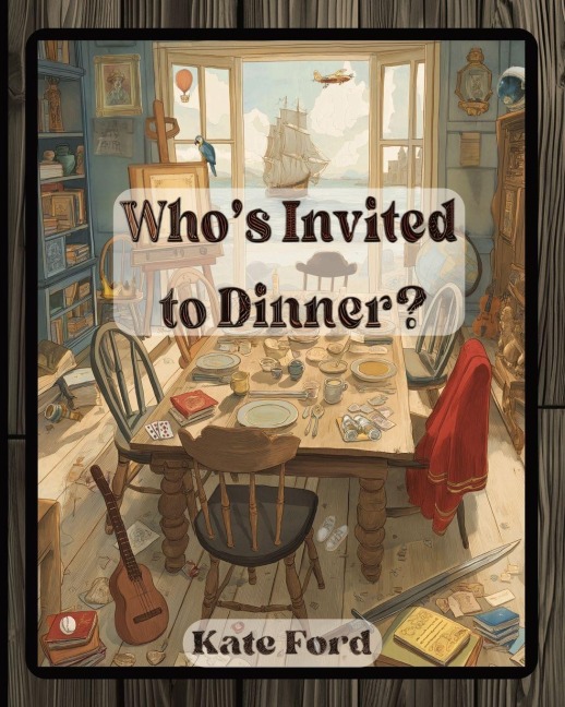 Whos Invited to Dinner?