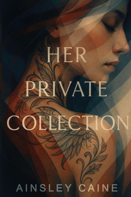 Her Private Collection: A Romantic Suspense Thriller