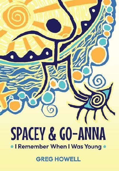 Spacey & Go-Anna: I Remember When I Was Young