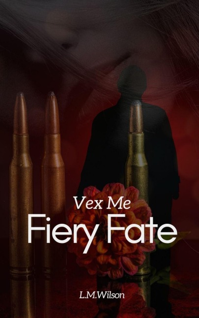 Vex Me: Fiery Fate