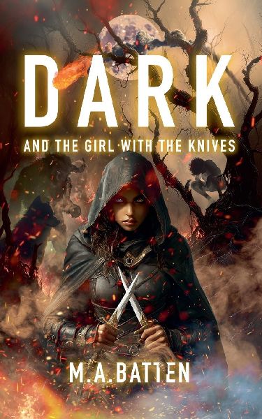 DARK: And the Girl with the Knives