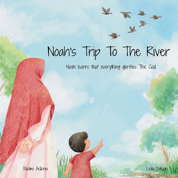 Noahs Trip To The River