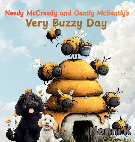 Needy McCreedy and Gently McBently's Very Buzzy Day