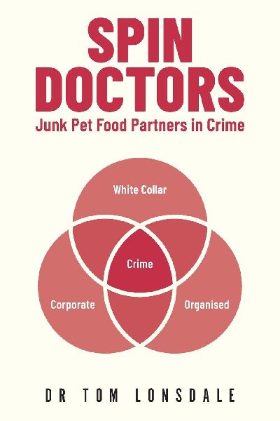 Spin Doctors: Junk Pet Food Partners in Crime