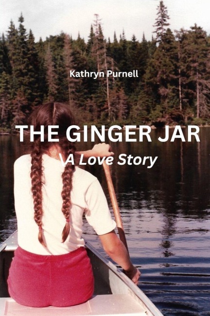 The Ginger Jar: A Love Story