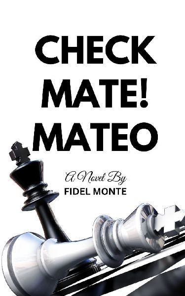 CHECKMATE! MATEO