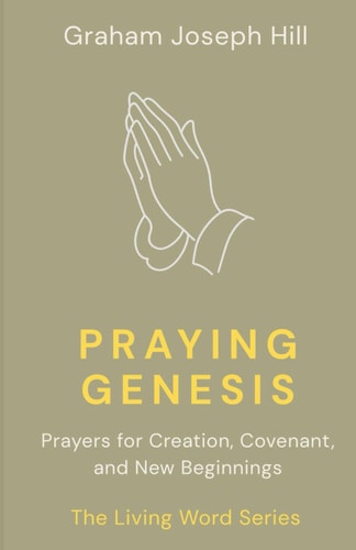 Praying Genesis