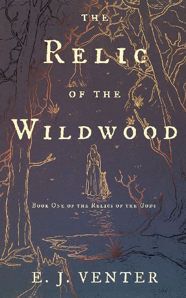 The Relic of the Wildwood