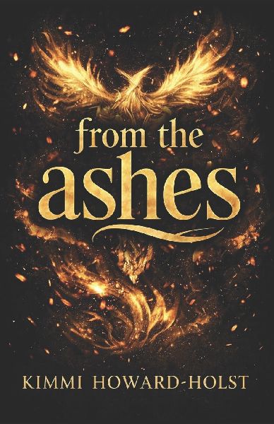 From the Ashes: (Book 1 of the Fallen Light Series)