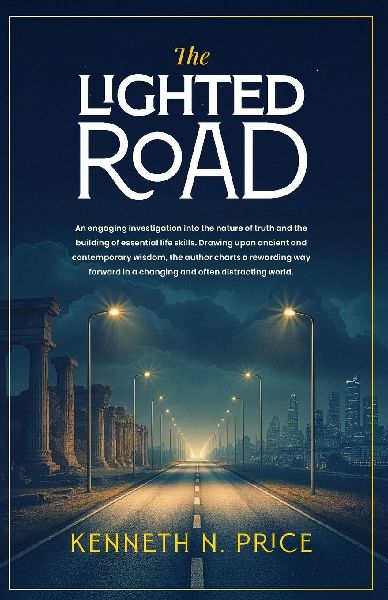 The Lighted Road: Building Essential Life Skills