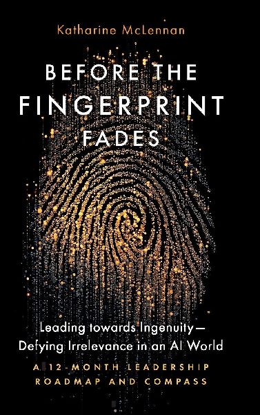 Before the Fingerprint Fades: Leadership and Culture Readiness for the AI Era