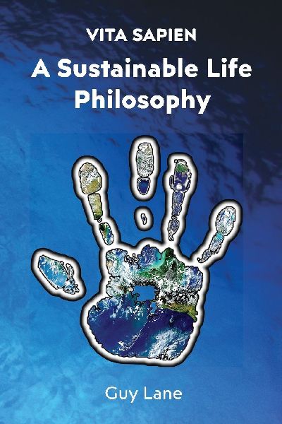 Vita Sapien: A Sustainable Life Philosophy