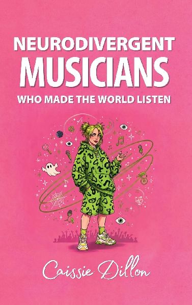 Neurodivergent Musicians Who Made the World Listen