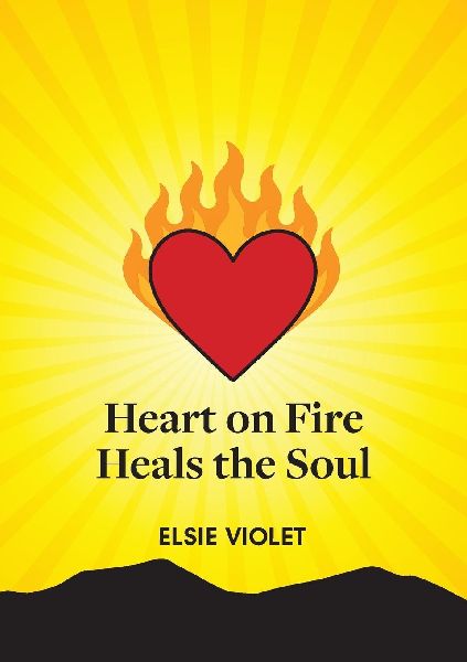 Heart on Fire Heals the Soul