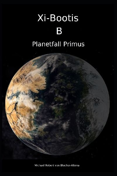 Xi-Bootis B: Planetfall Primus