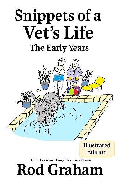 Snippets of a Vets Life: The Illustrative Early Years