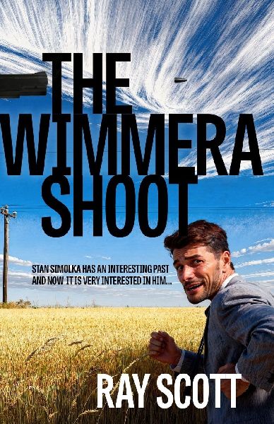 The Wimmera Shoot: Stan Simolka has an interesting past...
