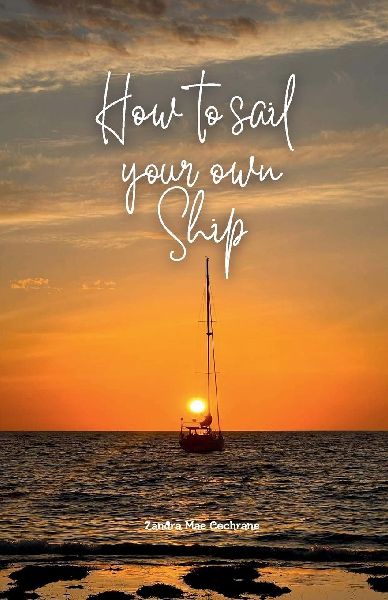 How to sail your own ship