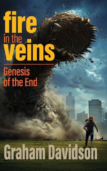 Fire in the Veins: Genesis of the End