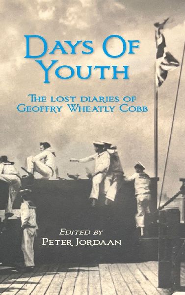 Days of Youth: The Lost Diaries of Geoffry Wheatly Cobb