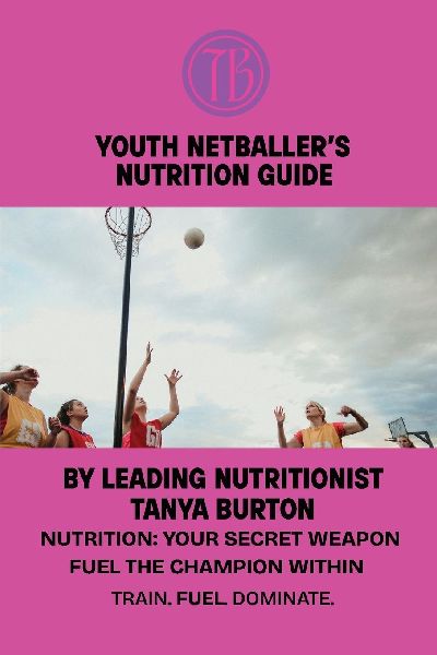 Youth Netballers Nutrition Guide