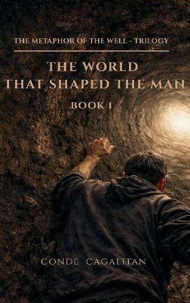 Book I: The World That Shaped the Man