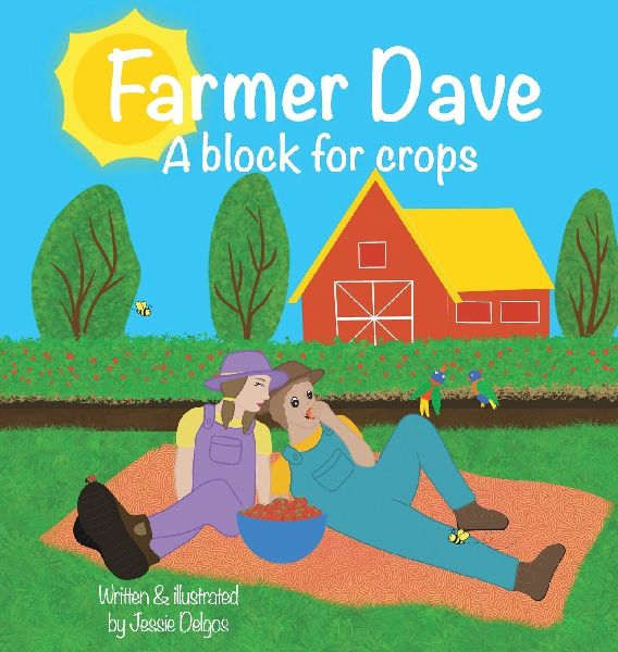 Farmer Dave: A block for crops: A block for crops
