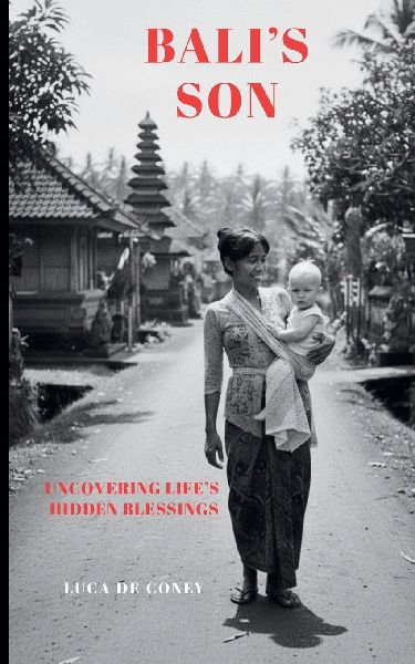 Balis Son: Uncovering Lifes Hidden Blessings