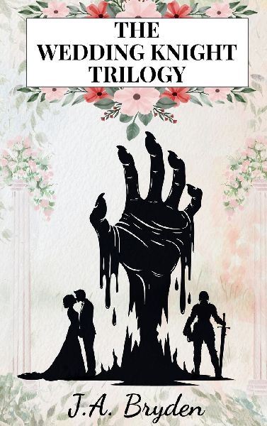 The Wedding Knight Trilogy
