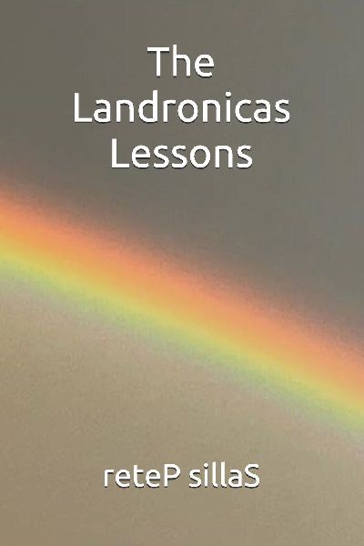 The Landronicas Lessons