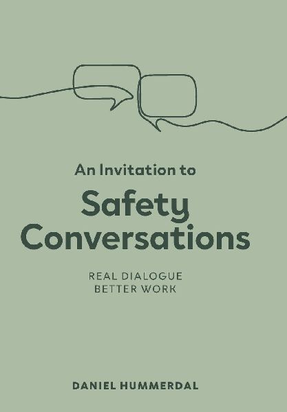 An Invitation to Safety Conversations