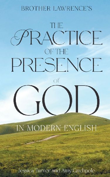 The Practice of the Presence of God