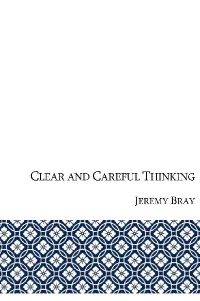 Clear and Careful Thinking