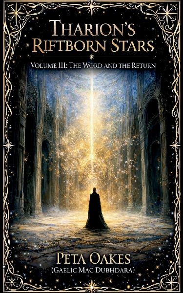 Tharions Riftborn Stars: The Word and the Return