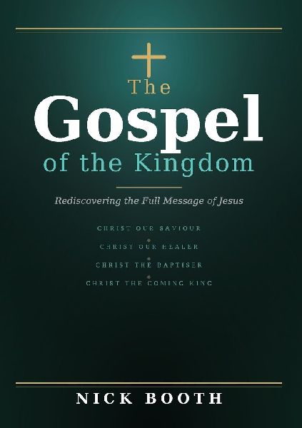 The Gospel of the Kingdom