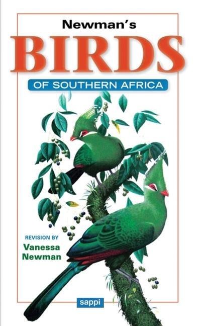 Newmans Birds of Southern Africa
