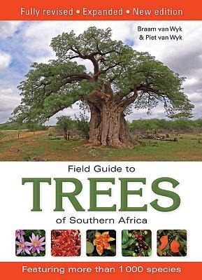 Field Guide to Trees of Southern Africa