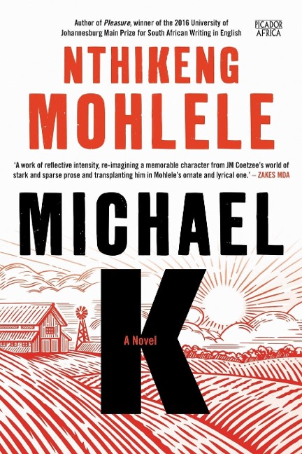 Michael K: A Novel