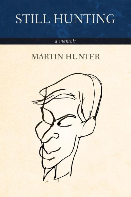 Still Hunting: A Memoir