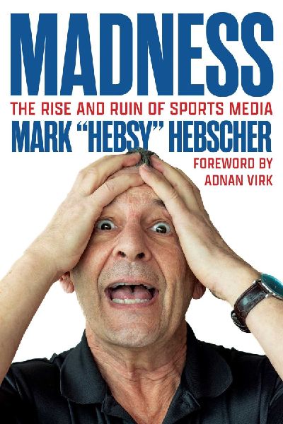 Madness: The Rise and Ruin of Sports Media