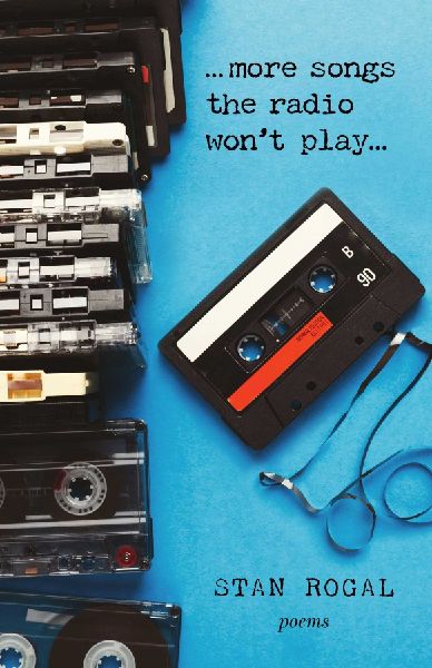 More Songs the Radio Wont Play: Poems
