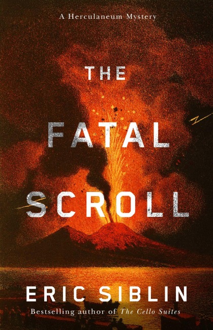 The Fatal Scroll: A Herculaneum Mystery