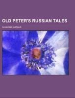 Old Peters Russian Tales