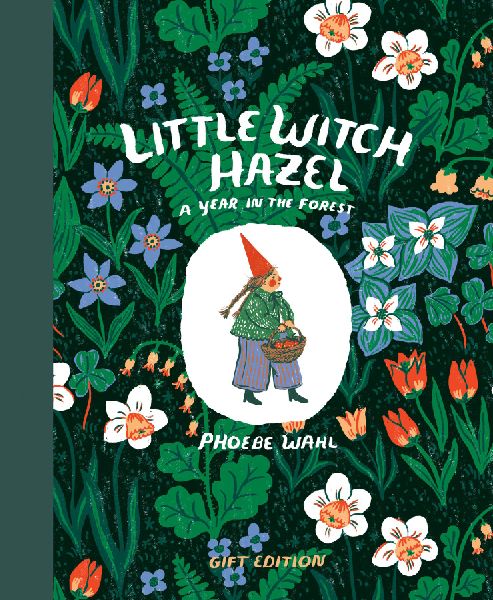 Little Witch Hazel - Gift Edition: A Year in the Forest